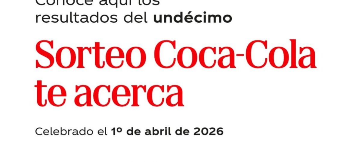 Ganadores-del-11.o-sorteo-Coca‑Cola-te-acerca-1-de-abril-de-2026-ocho-pases-dobles-y-7000-playeras-Adidas